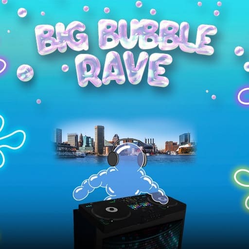 Big Bubble Rave